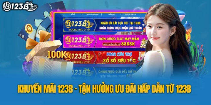 Điều kiện cần đáp ứng để tham gia khuyến mãi 123B